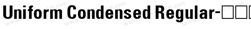 Uniform Condensed Regular字体转换